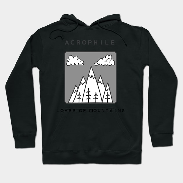 ACROPHILE - Lover of Mountains Hoodie by barn-of-nature